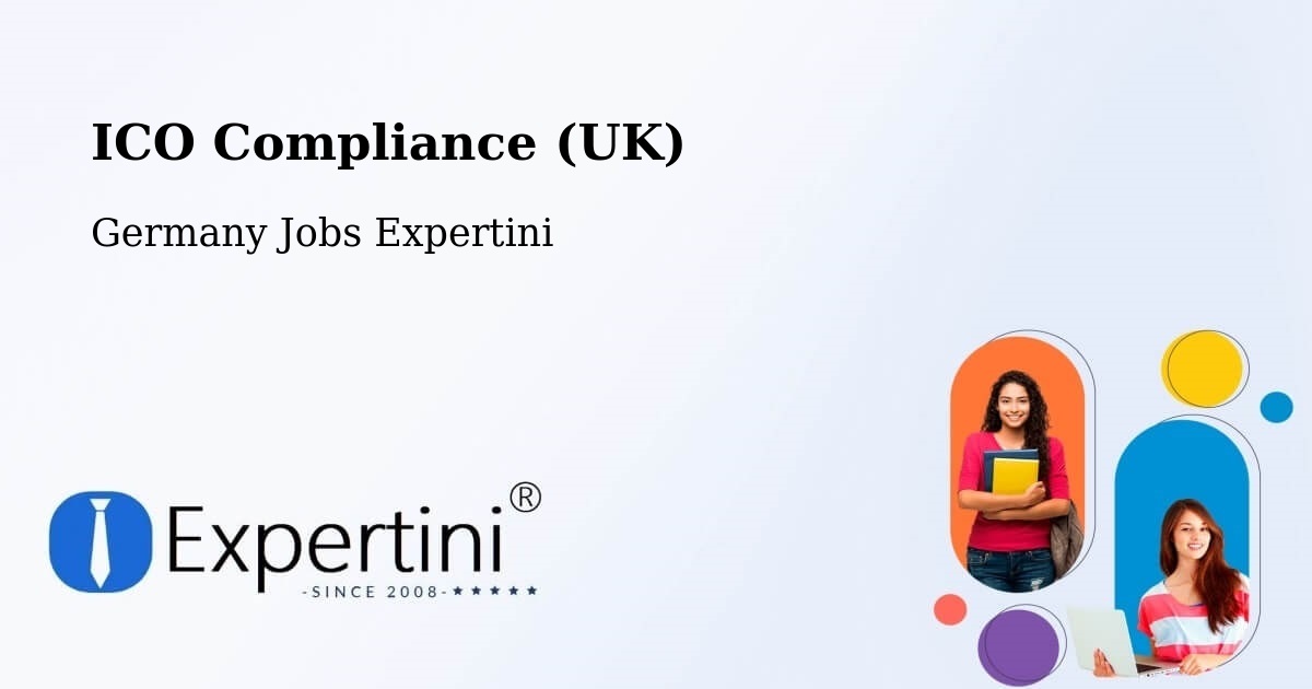 UK Data Protection & ICO Compliance – Beimerstetten - Germany Jobs Expertini