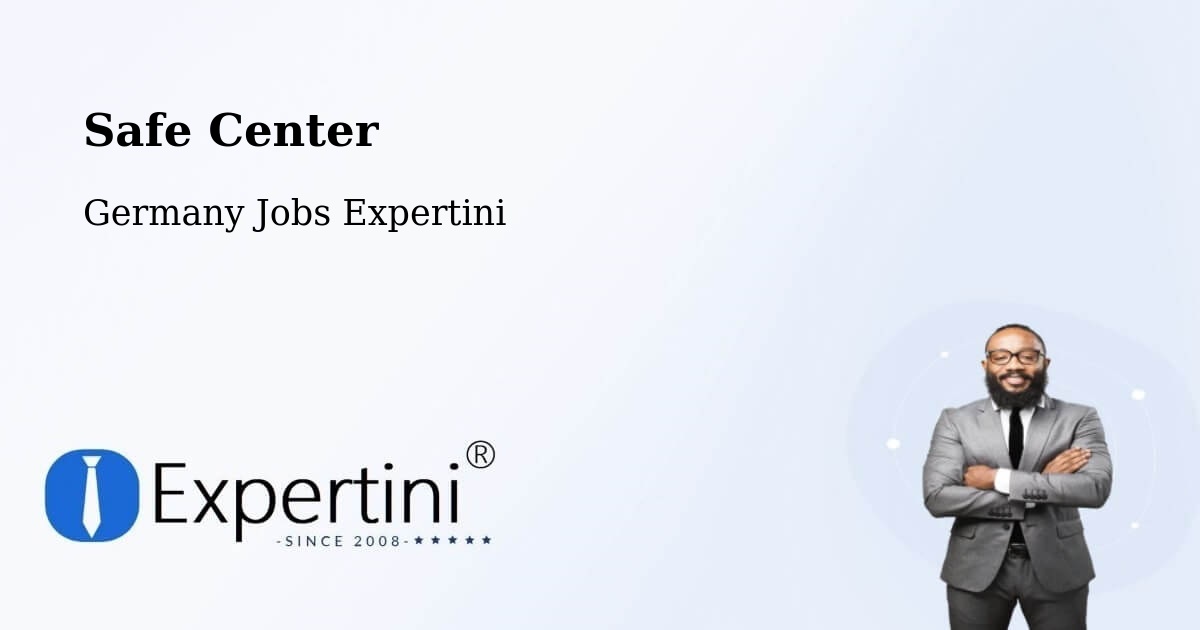 Safety Center – Beimerstetten - Germany Jobs Expertini